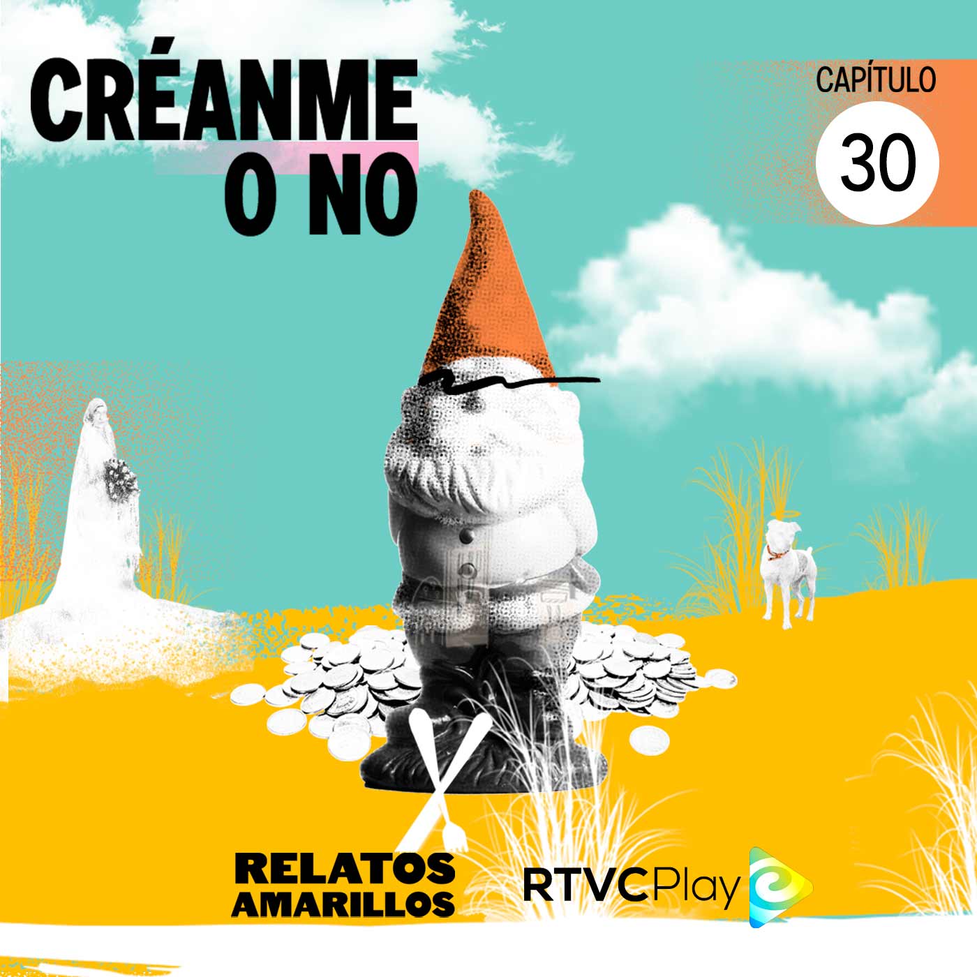 Escucha ahora Créanme o no, capítulo 30  del pódcast original de la plataforma de streaming RTVCPlay, Relatos Amarillos