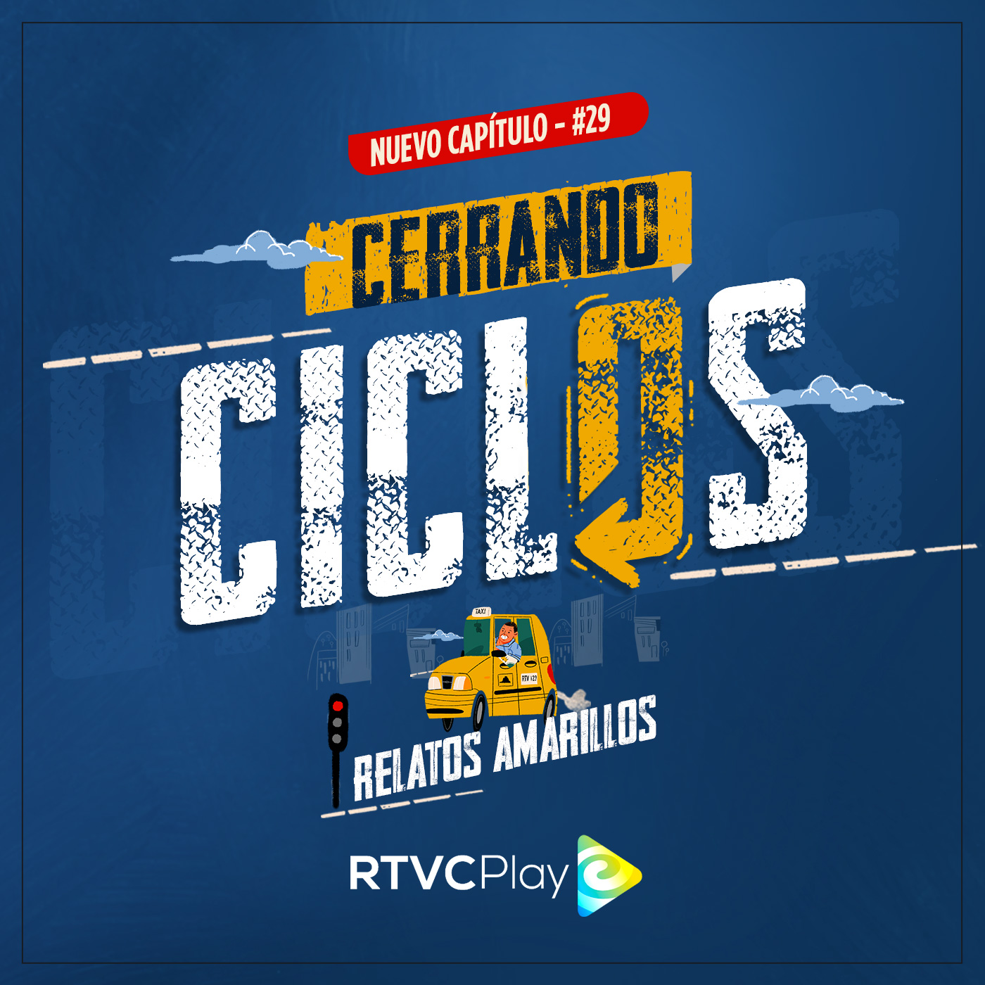 Escucha ahora Cerrando ciclos, capítulo 29 del pódcast original de la plataforma de streaming RTVCPlay, Relatos Amarillos