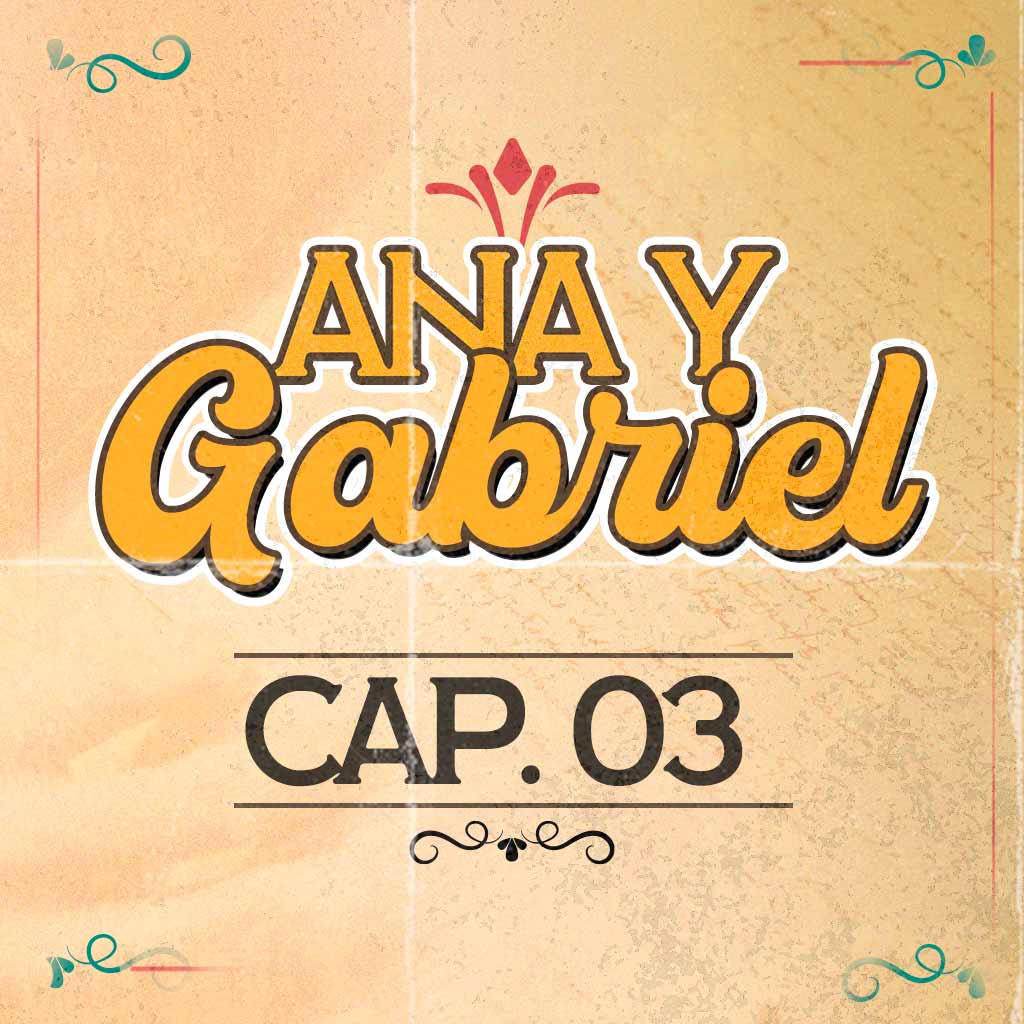 Escucha ahora el tercer capítulo de Ana y Gabriel en RTVCPlay