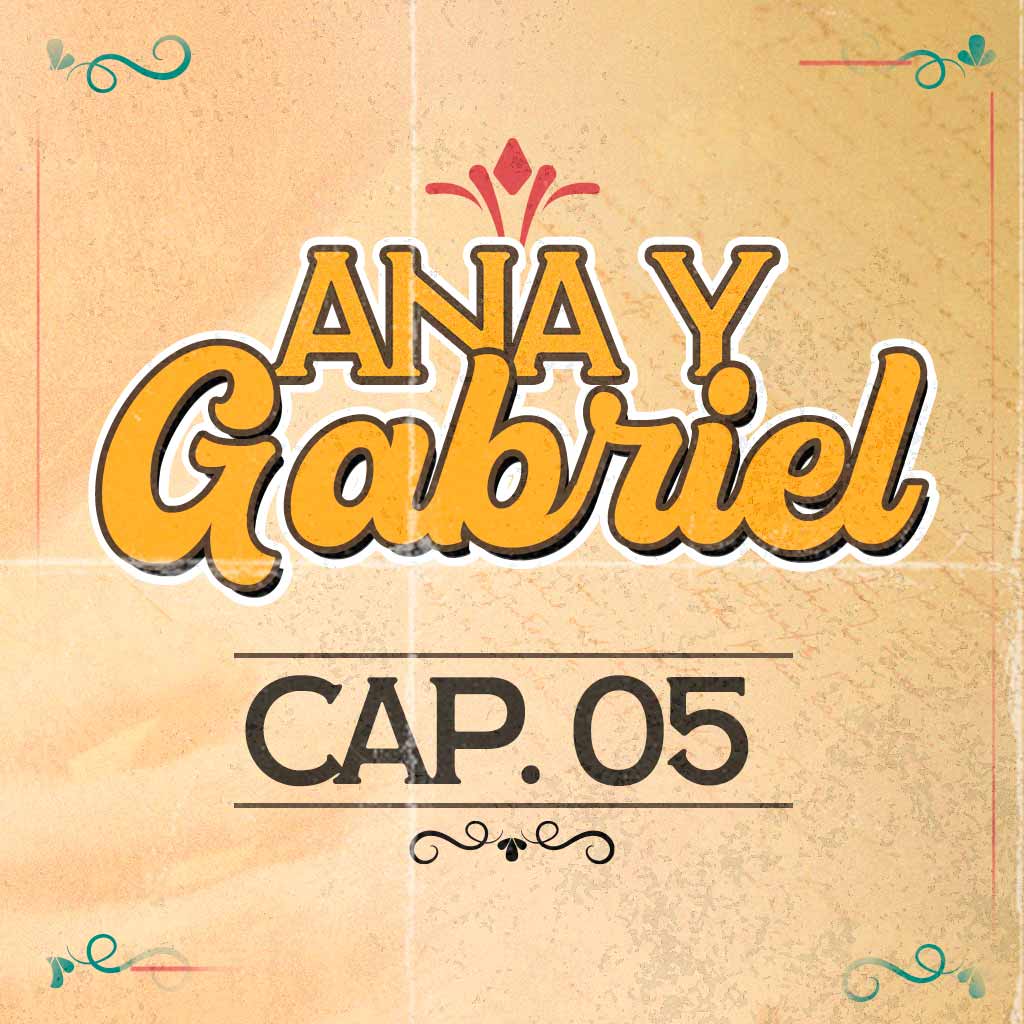 Escucha ahora el quinto capítulo de Ana y Gabriel en RTVCPlay