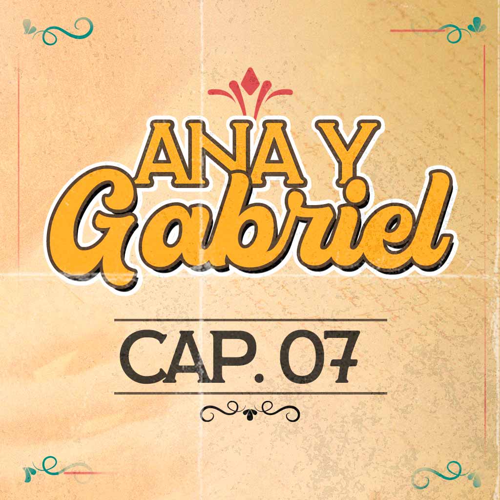 Escucha ahora el séptimo capítulo de Ana y Gabriel en RTVCPlay