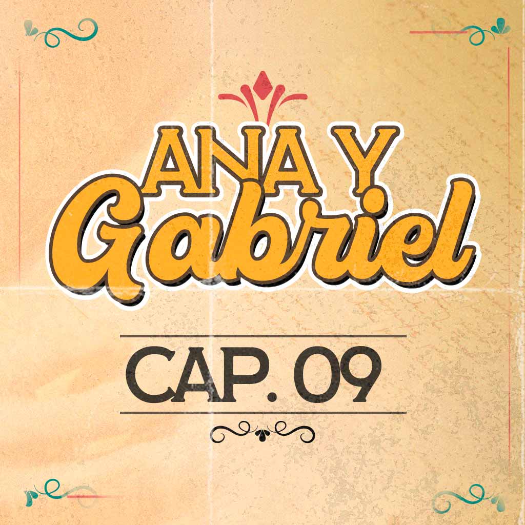 Escucha ahora el noveno capítulo de Ana y Gabriel en RTVCPlay