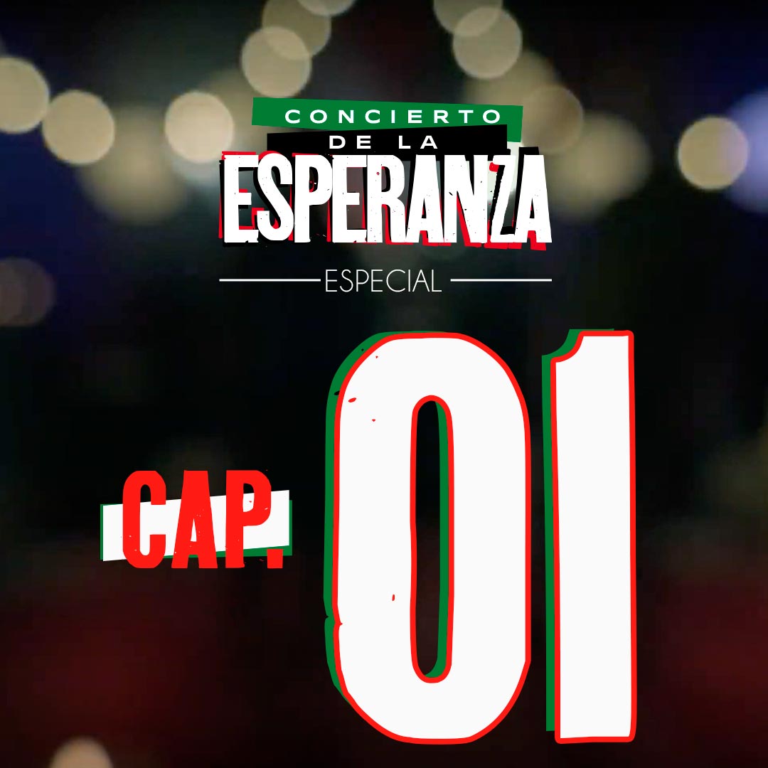 Pódcast - Especial Concierto la Esperanza: Latinoamérica solidaria