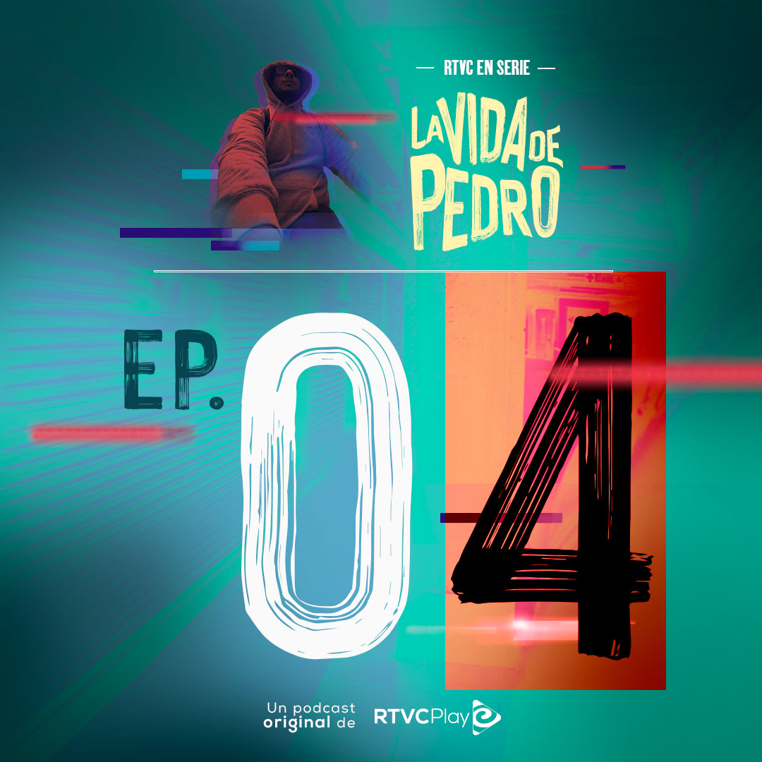 Escucha ahora el cuarto capítulo de La vida de Pedro en la plataforma de streaming RTVCPlay