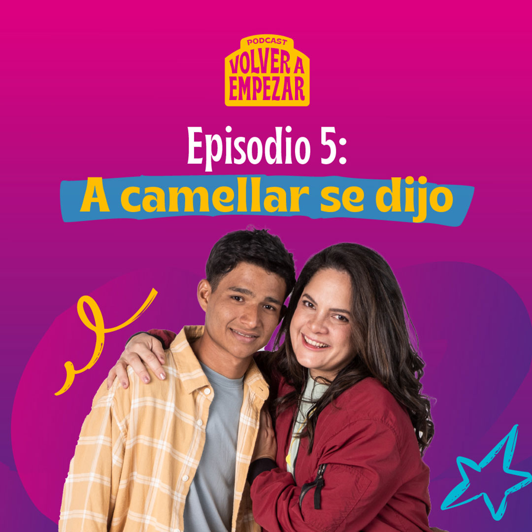 Escucha ahora “A camellar se dijo”, quinto capítulo de Volver a empezar en RTVCPlay