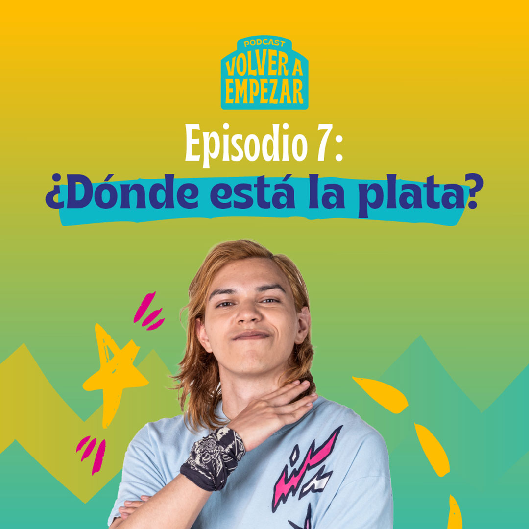 Escucha ahora “¿Dónde está la plata?”, séptimo capítulo de Volver a empezar en RTVCPlay