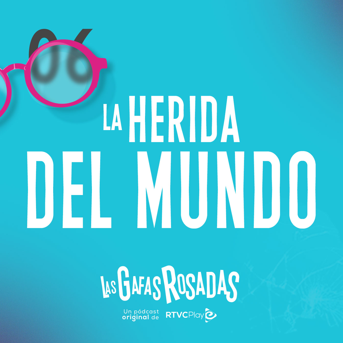 Escucha ahora el sexto capítulo de Las gafas rosadas en la plataforma de streaming RTVCPlay