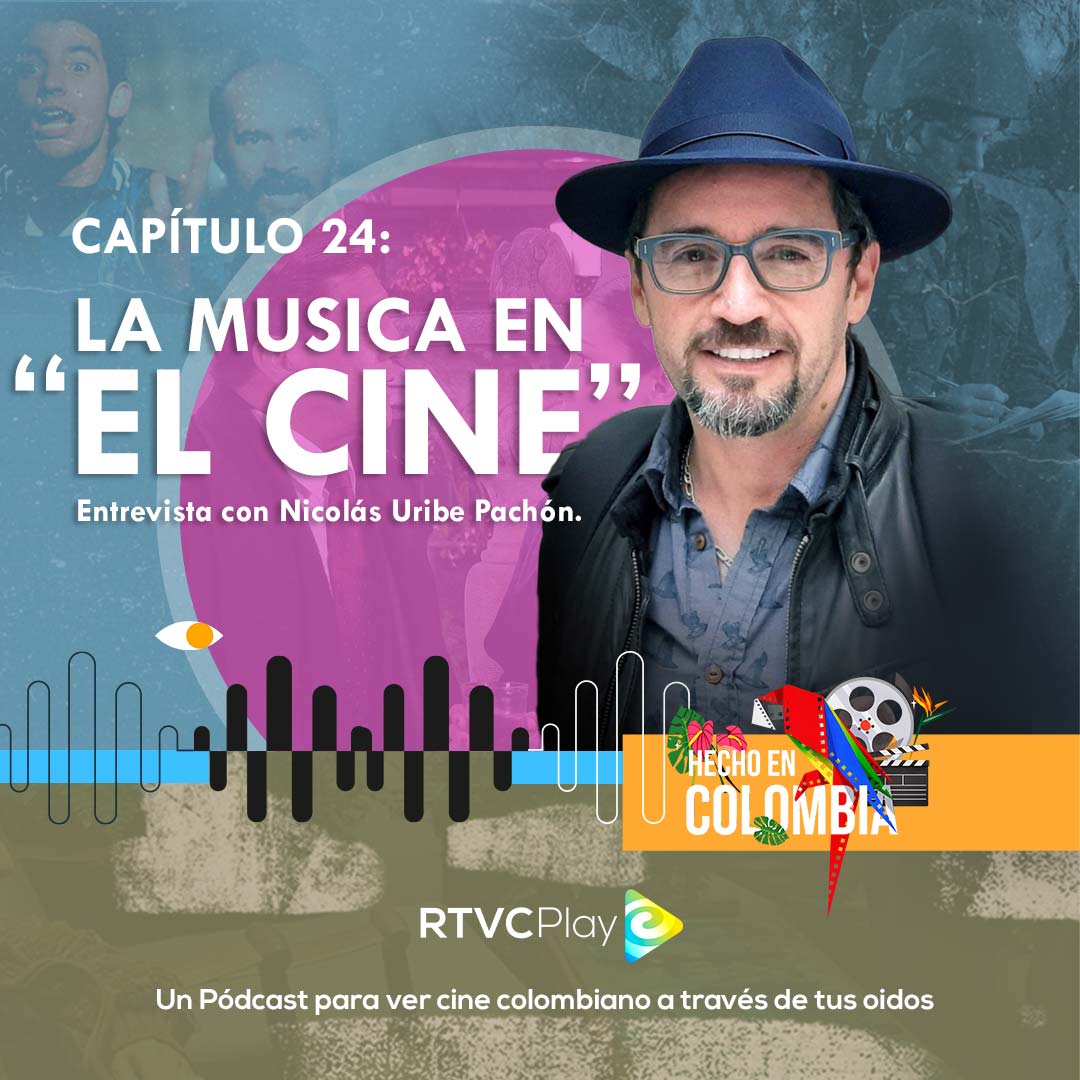 Escucha ahora el capítulo 24 de Hecho en Colombia Pódcast, una entrevista con el compositor y productor musical Nicolás Uribe Pachón