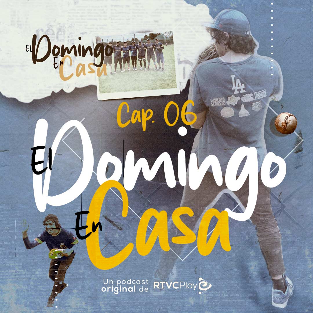Escucha ahora el sexto capítulo de El domingo en casa de RTVC en serie en la plataforma de streaming RTVCPlay