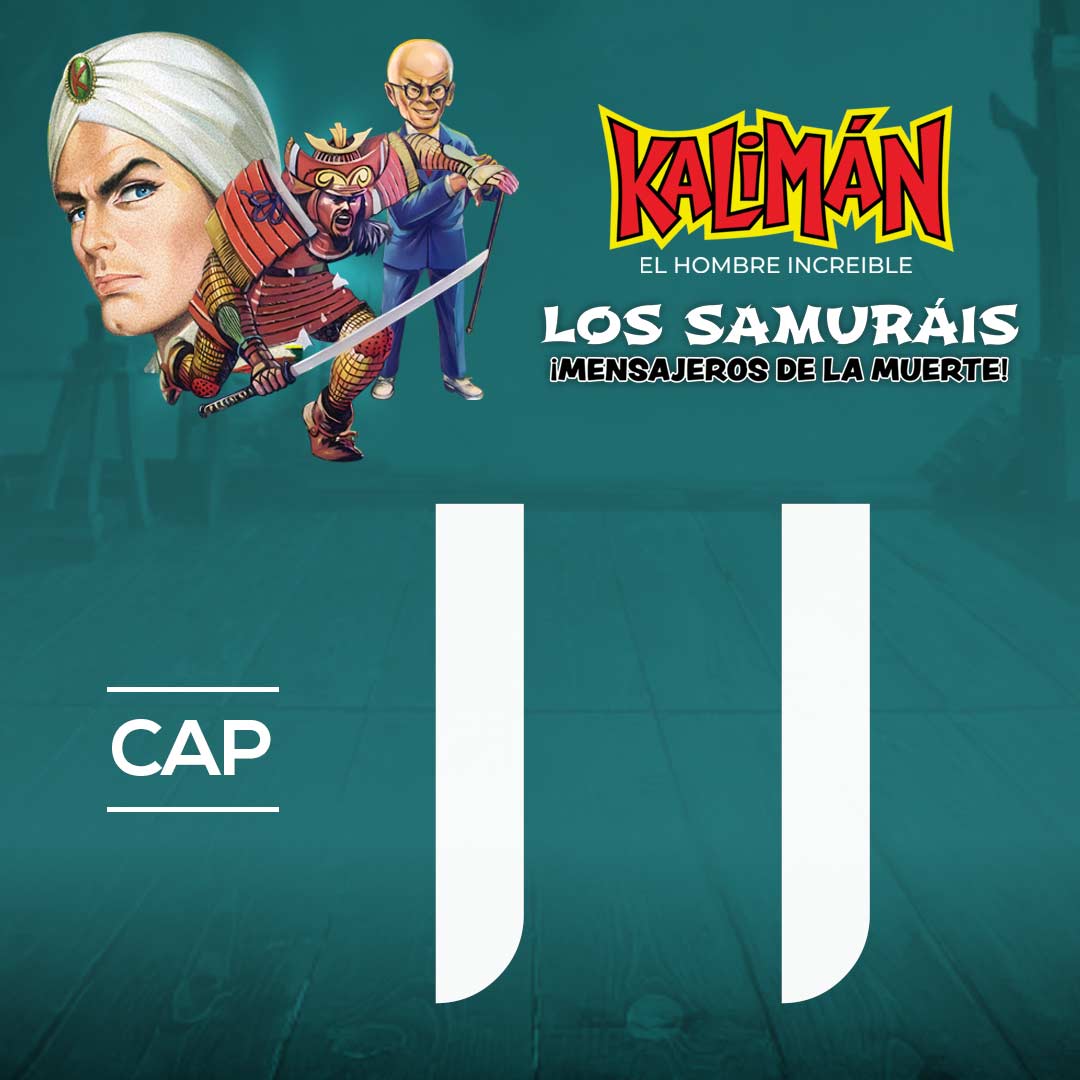 Kalimán, el hombre increíble: Los samuráis mensajeros de la muerte en RTVCPlay