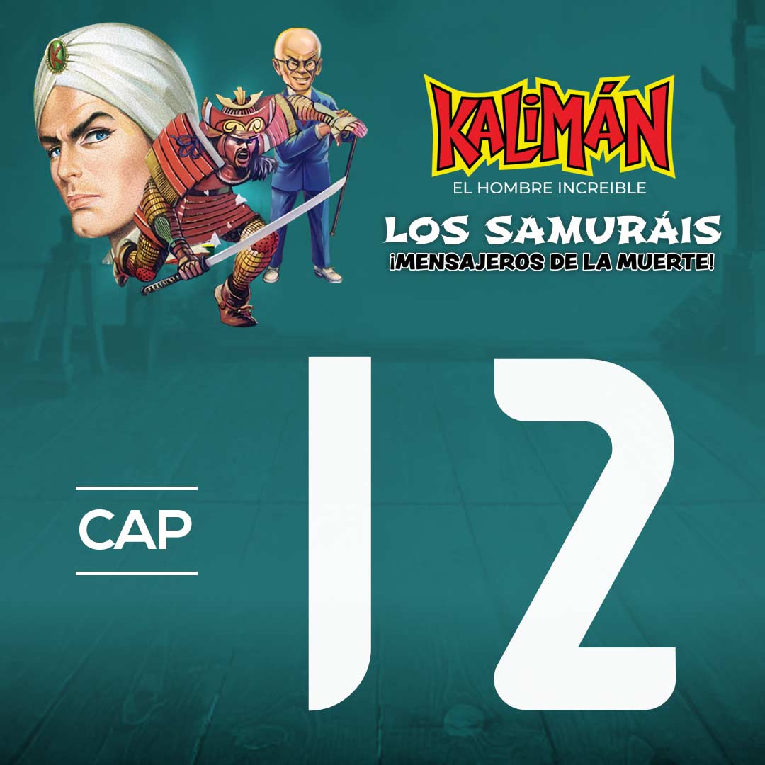 Kalimán, el hombre increíble: Los samuráis mensajeros de la muerte en RTVCPlay