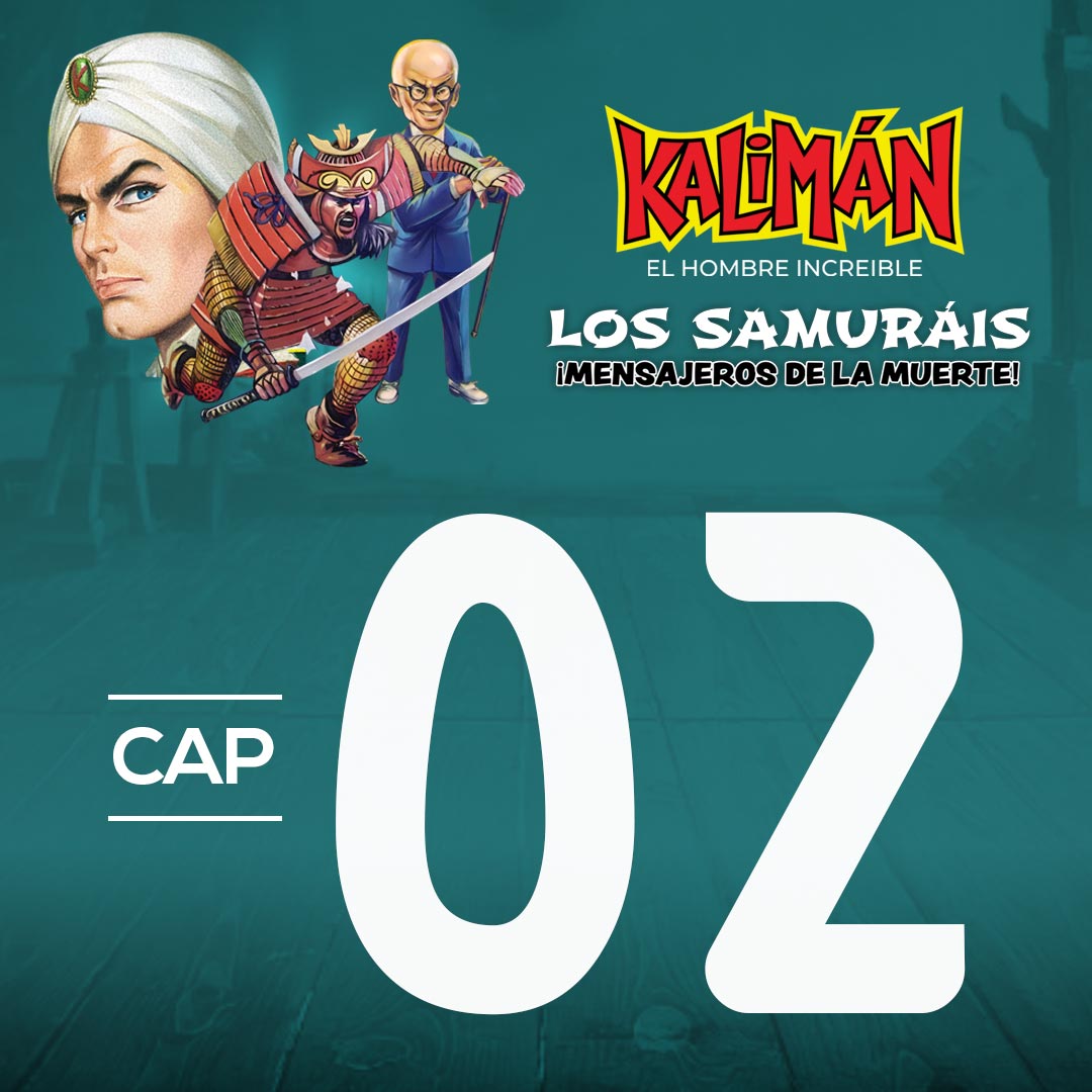 Kalimán, el hombre increíble: Los samuráis mensajeros de la muerte en RTVCPlay