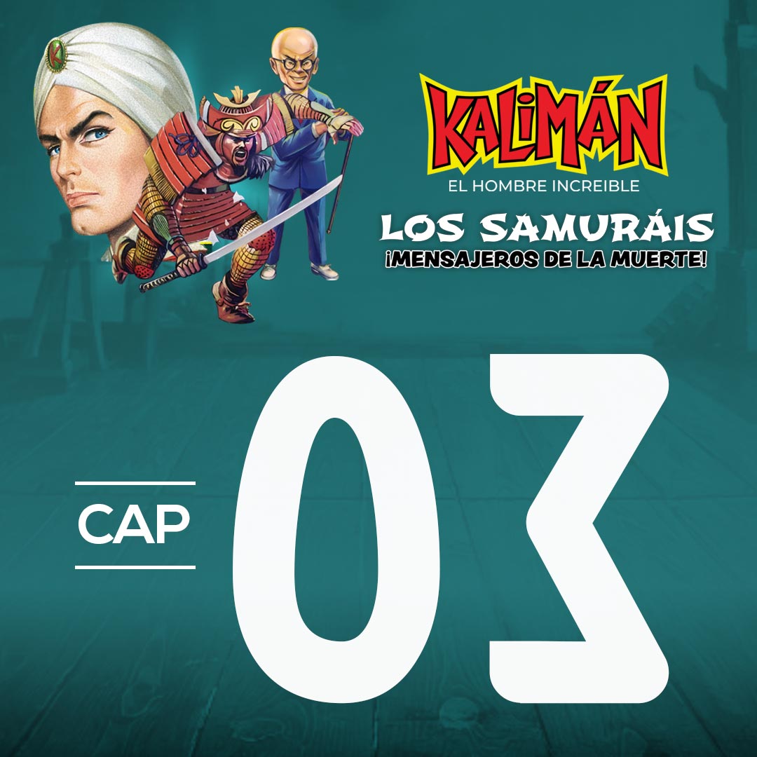 Kalimán, el hombre increíble: Los samuráis mensajeros de la muerte en RTVCPlay