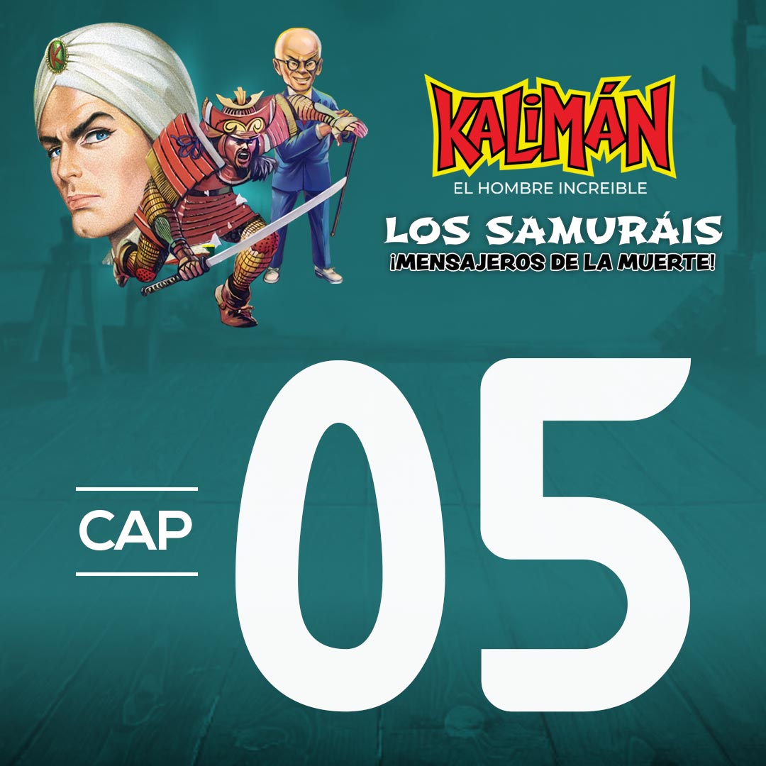 Kalimán, el hombre increíble: Los samuráis mensajeros de la muerte en RTVCPlay