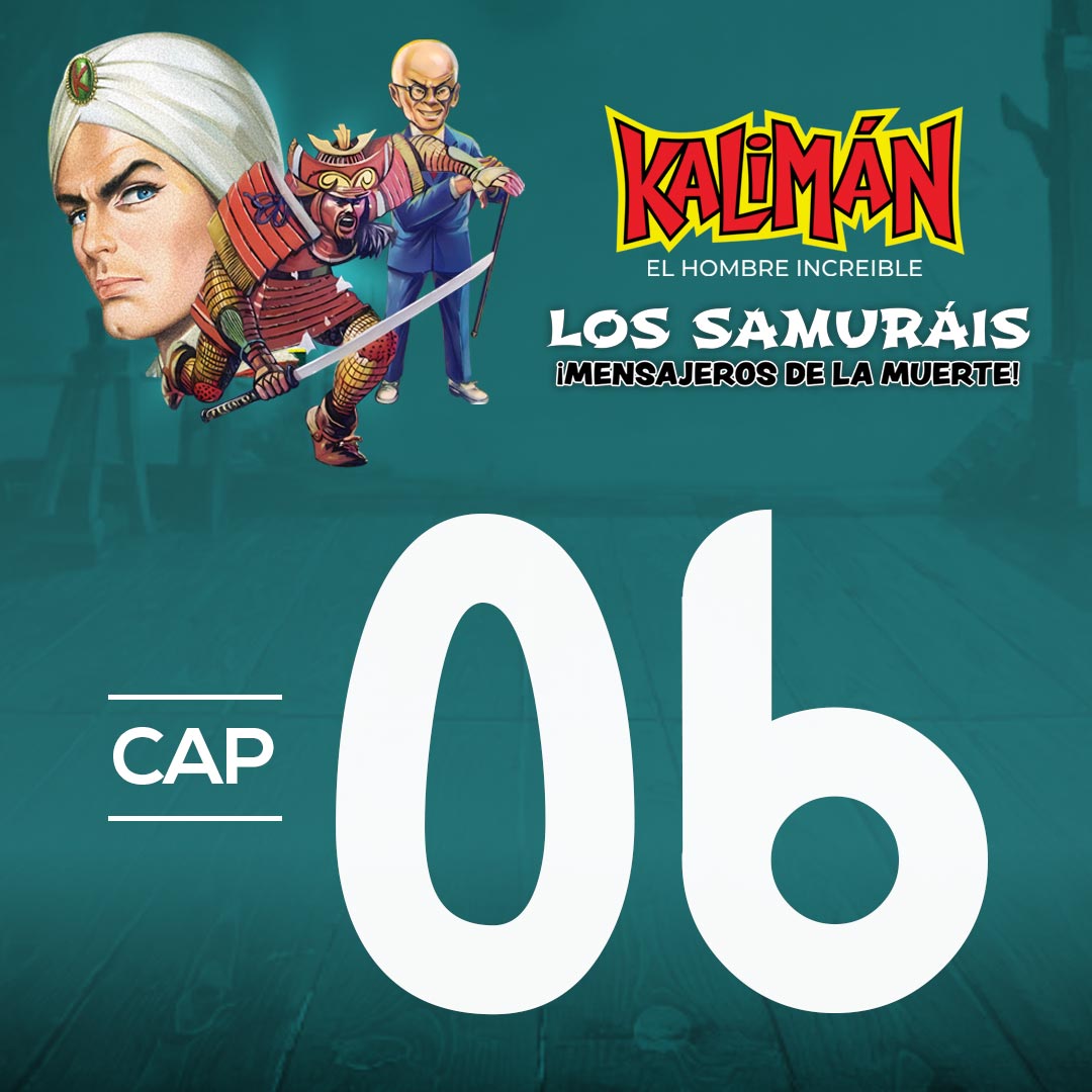 Kalimán, el hombre increíble: Los samuráis mensajeros de la muerte en RTVCPlay
