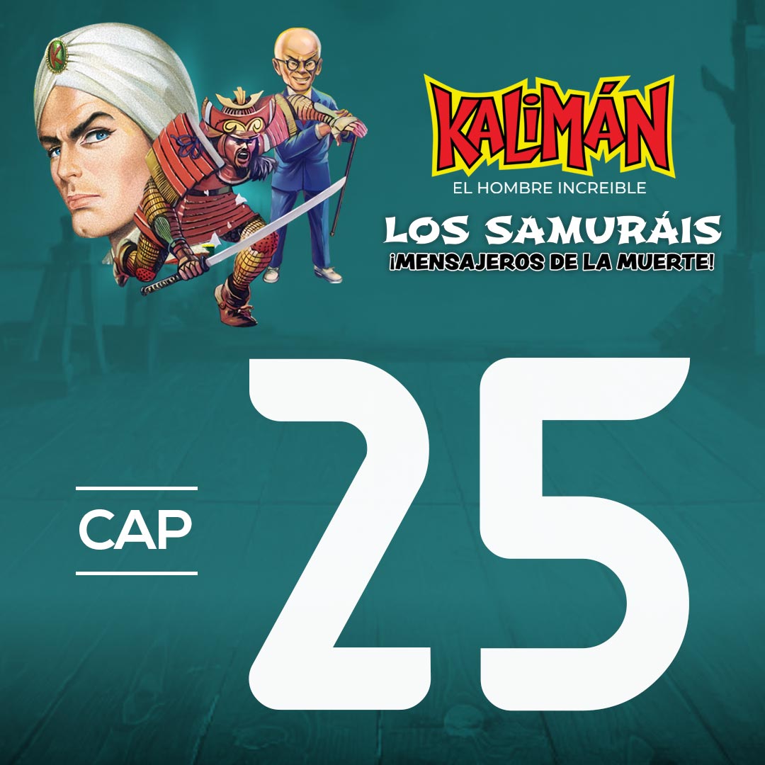 Kalimán, el hombre increíble: Los samuráis mensajeros de la muerte en RTVCPlay