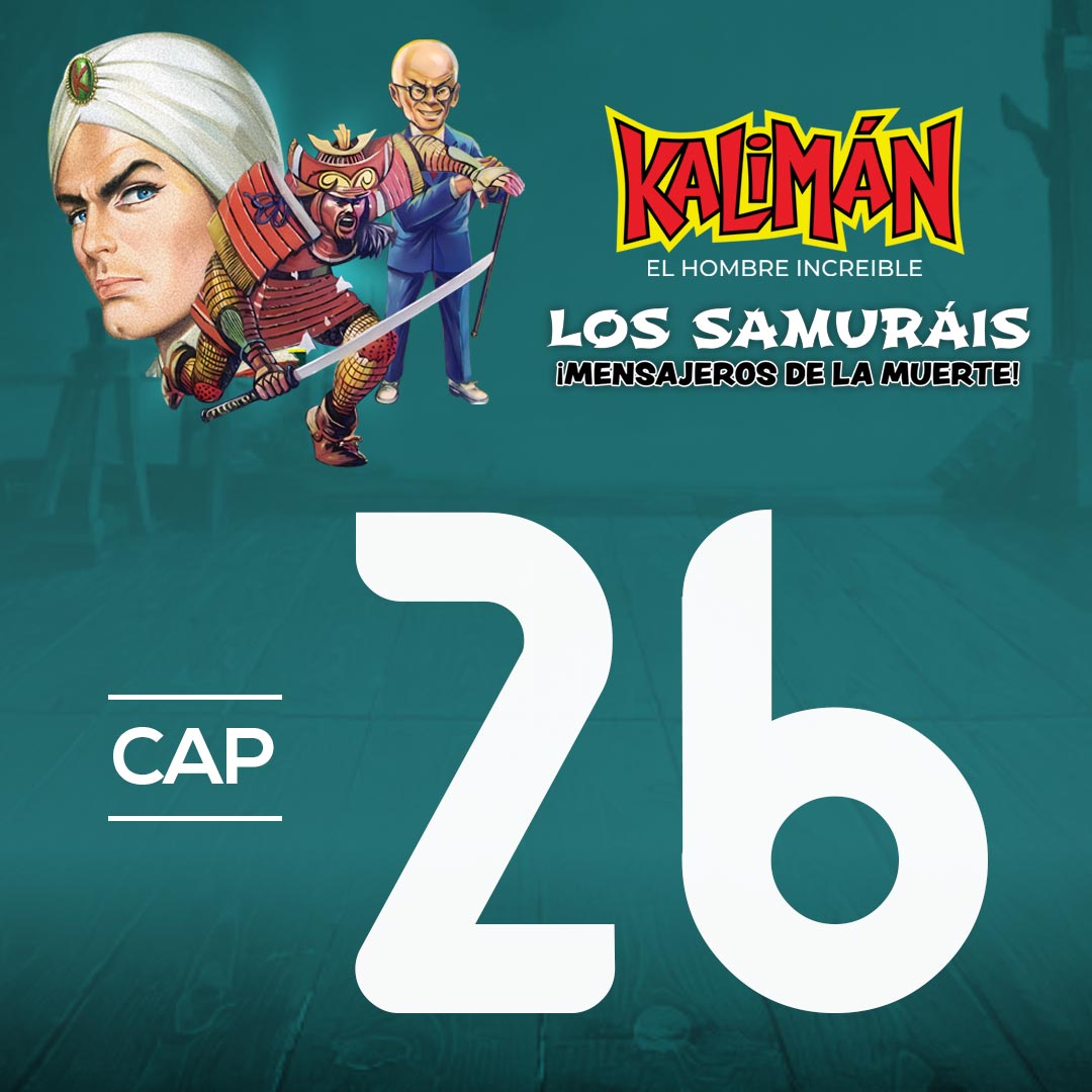 Kalimán, el hombre increíble: Los samuráis mensajeros de la muerte en RTVCPlay