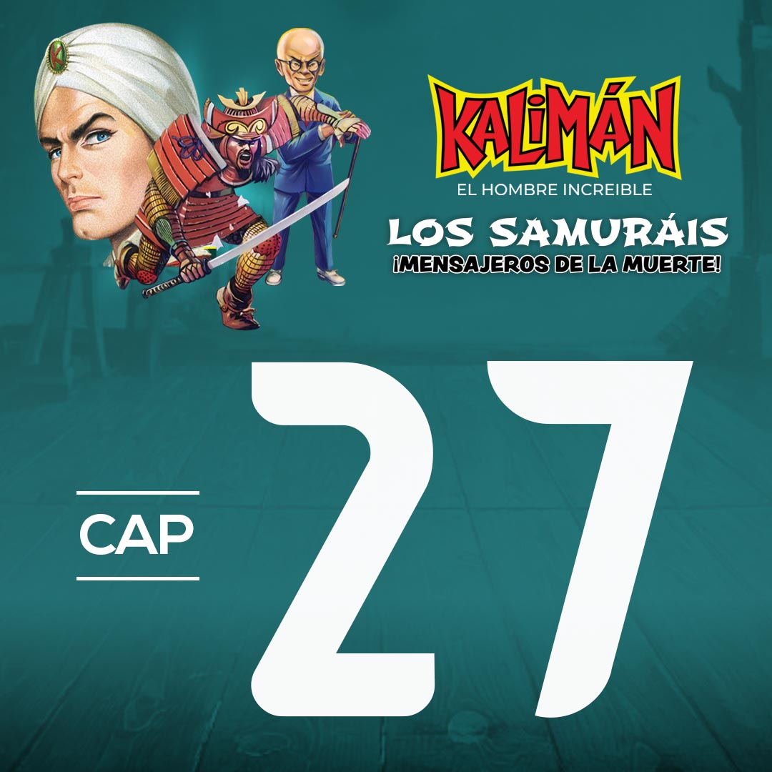 Kalimán, el hombre increíble: Los samuráis mensajeros de la muerte en RTVCPlay
