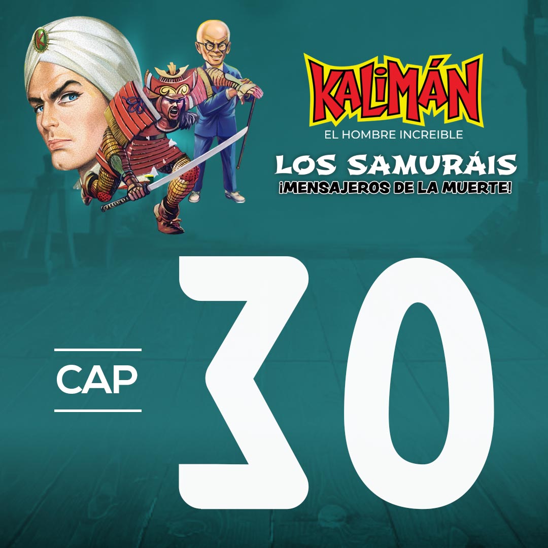 Kalimán, el hombre increíble: Los samuráis mensajeros de la muerte en RTVCPlay