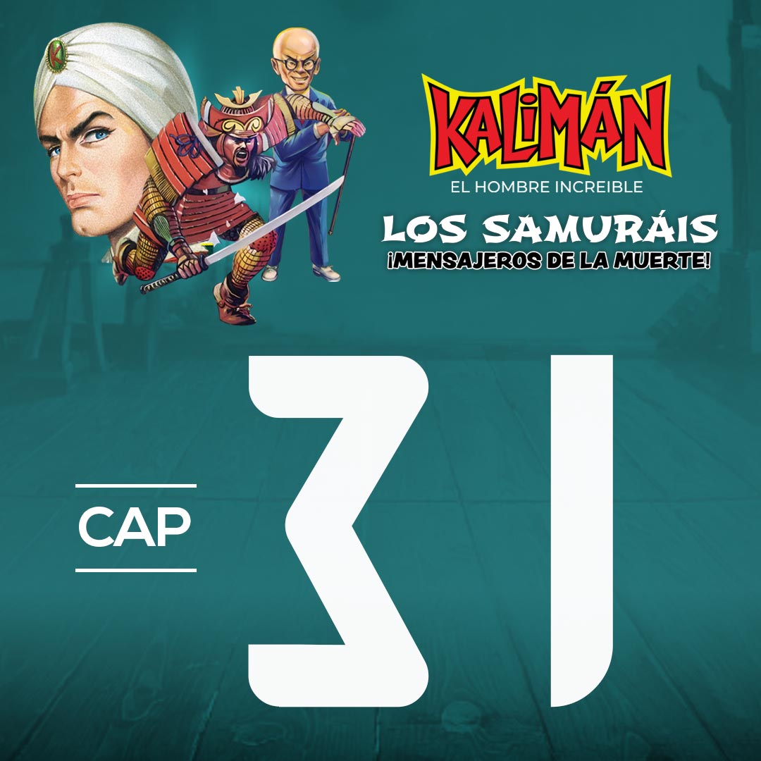 Kalimán, el hombre increíble: Los samuráis mensajeros de la muerte en RTVCPlay