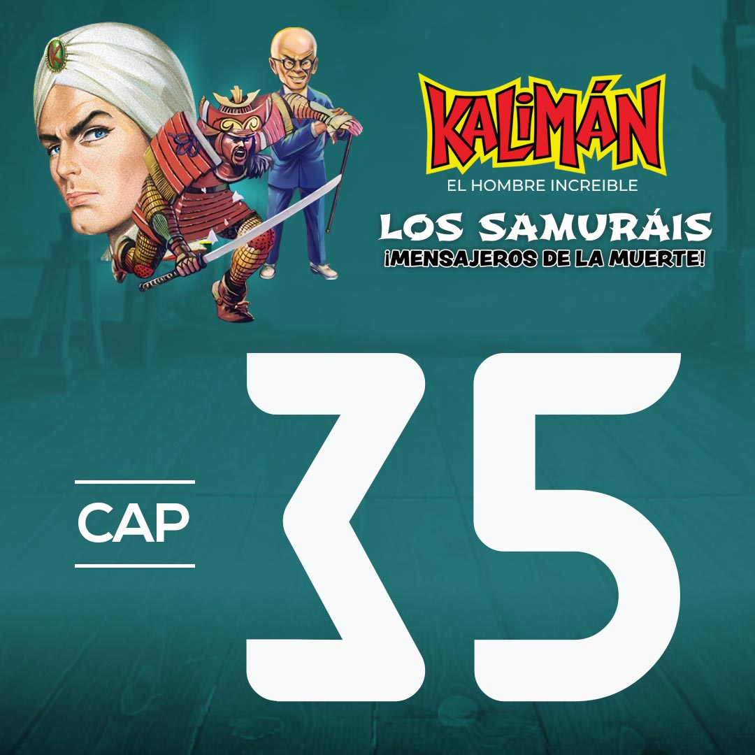 Kalimán, el hombre increíble: Los samuráis mensajeros de la muerte en RTVCPlay