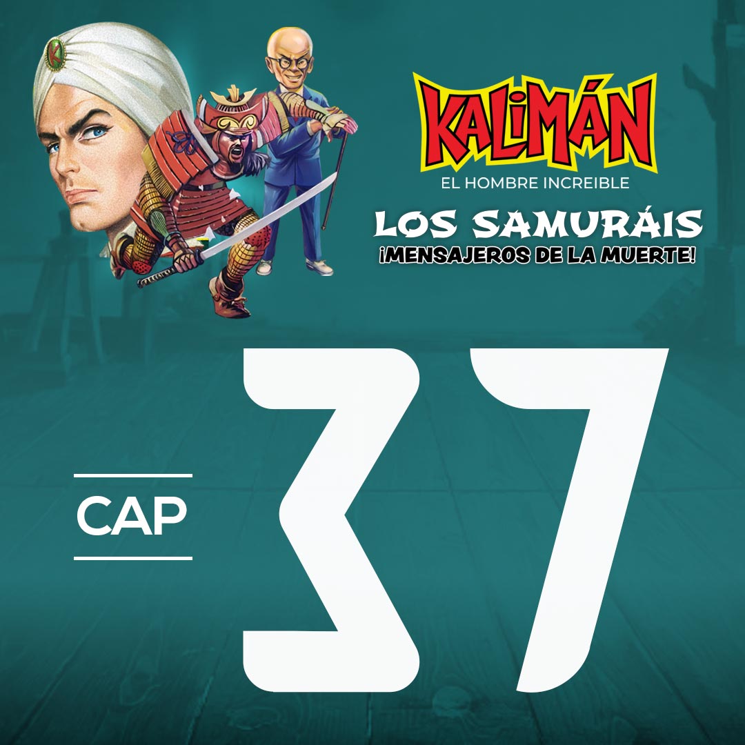 Kalimán, el hombre increíble: Los samuráis mensajeros de la muerte en RTVCPlay