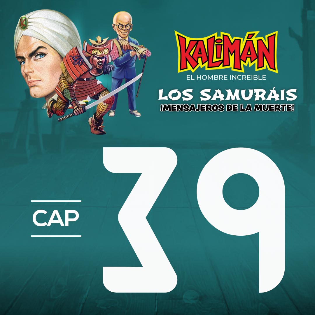 Kalimán, el hombre increíble: Los samuráis mensajeros de la muerte en RTVCPlay