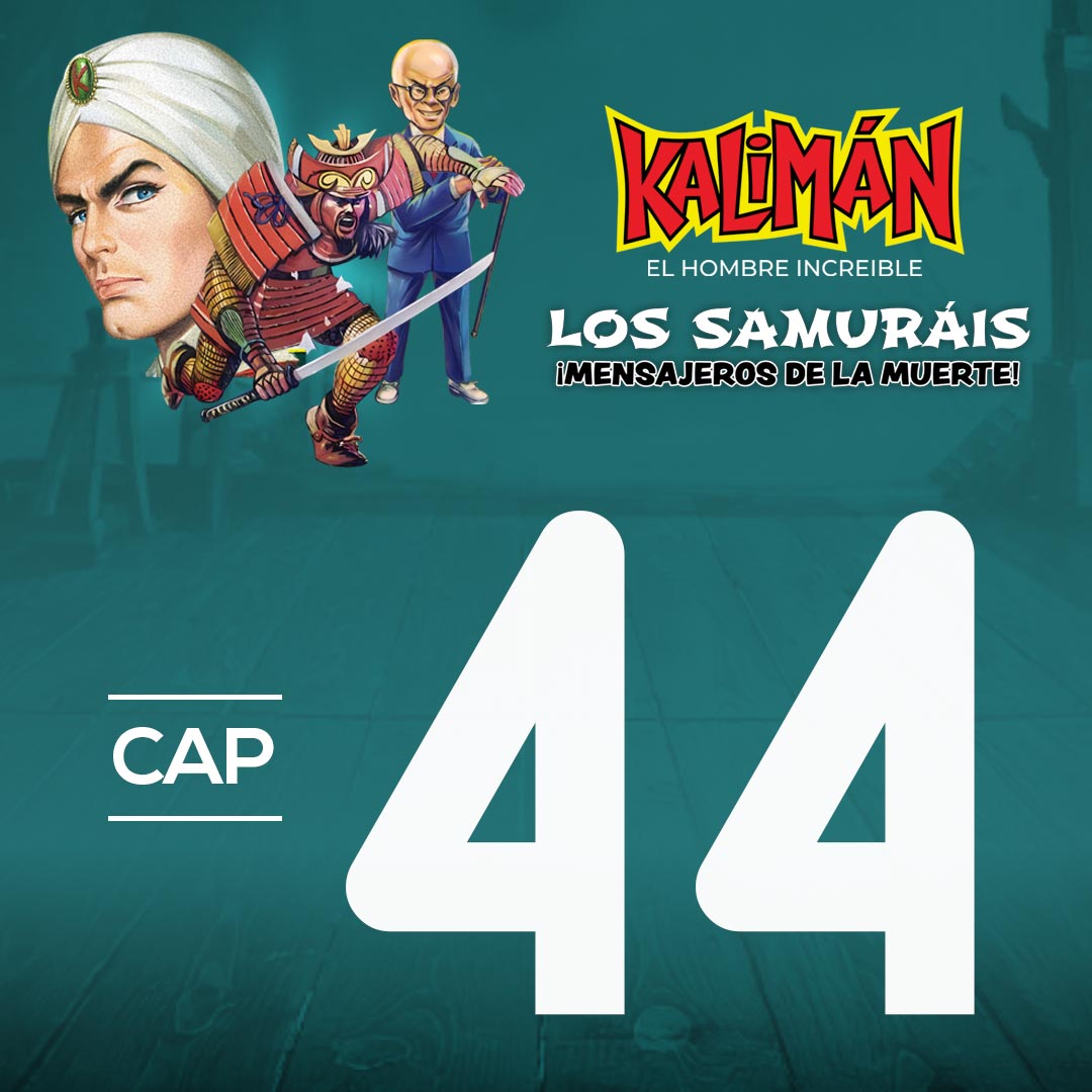 Kalimán, el hombre increíble: Los samuráis mensajeros de la muerte en RTVCPlay