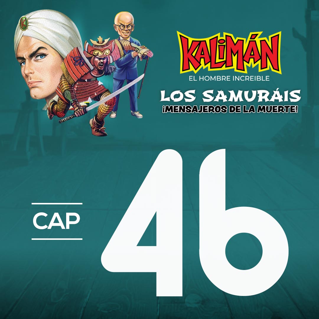 Kalimán, el hombre increíble: Los samuráis mensajeros de la muerte en RTVCPlay