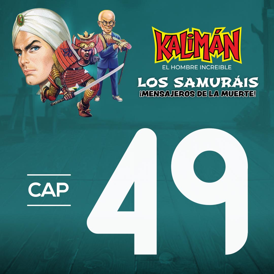 Kalimán, el hombre increíble: Los samuráis mensajeros de la muerte en RTVCPlay