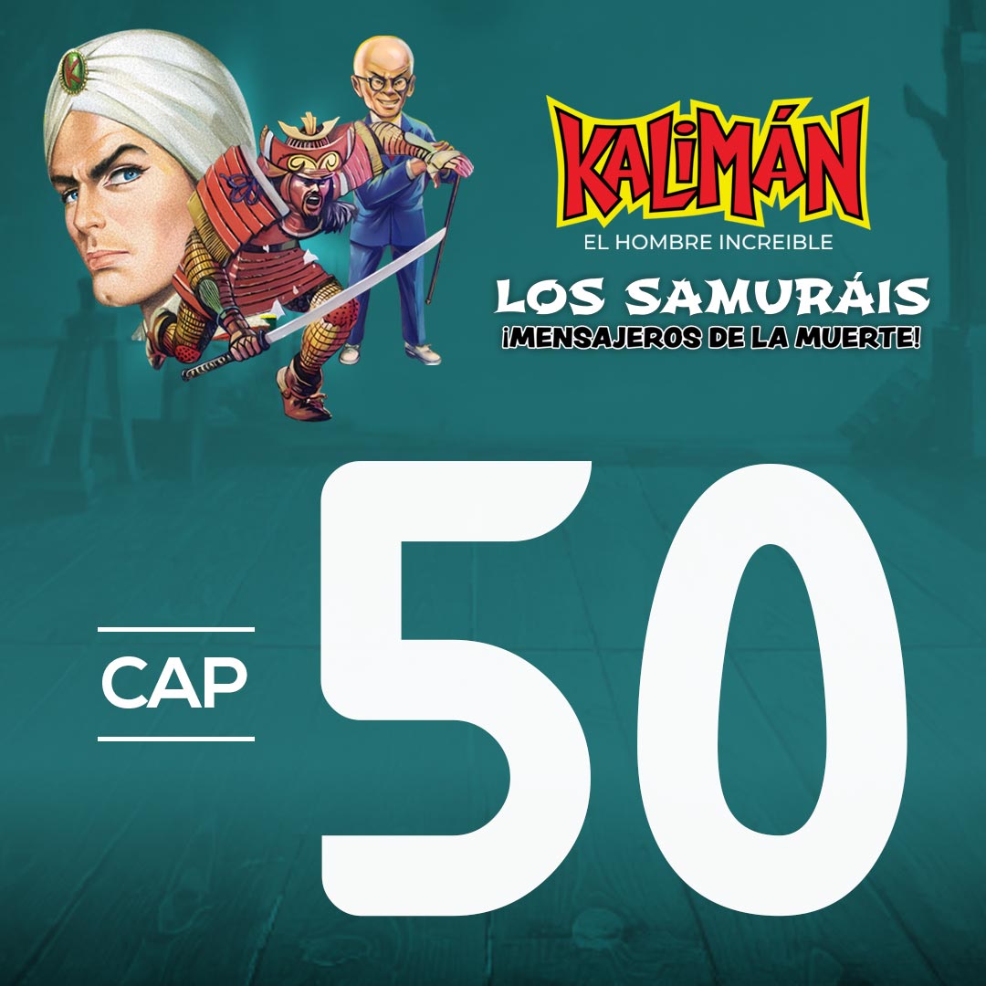 Kalimán, el hombre increíble: Los samuráis mensajeros de la muerte en RTVCPlay