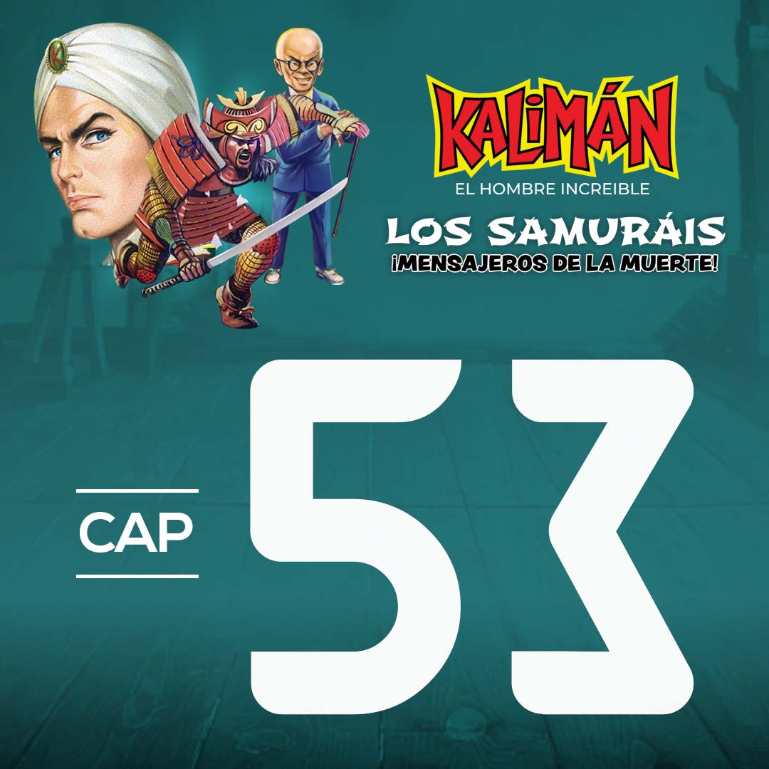 Kalimán, el hombre increíble: Los samuráis mensajeros de la muerte en RTVCPlay