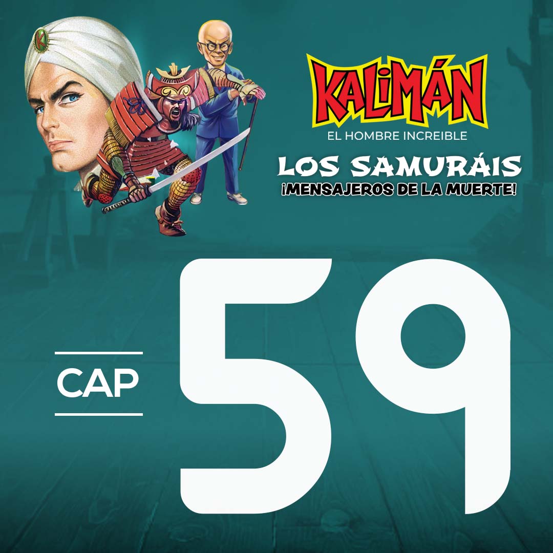 Kalimán, el hombre increíble: Los samuráis mensajeros de la muerte en RTVCPlay