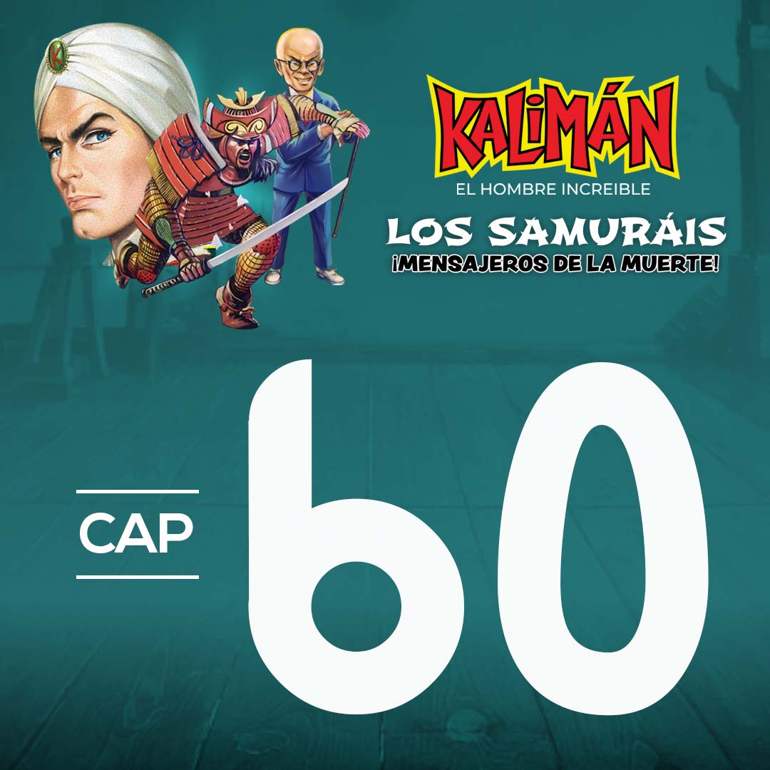 Kalimán, el hombre increíble: Los samuráis mensajeros de la muerte en RTVCPlay