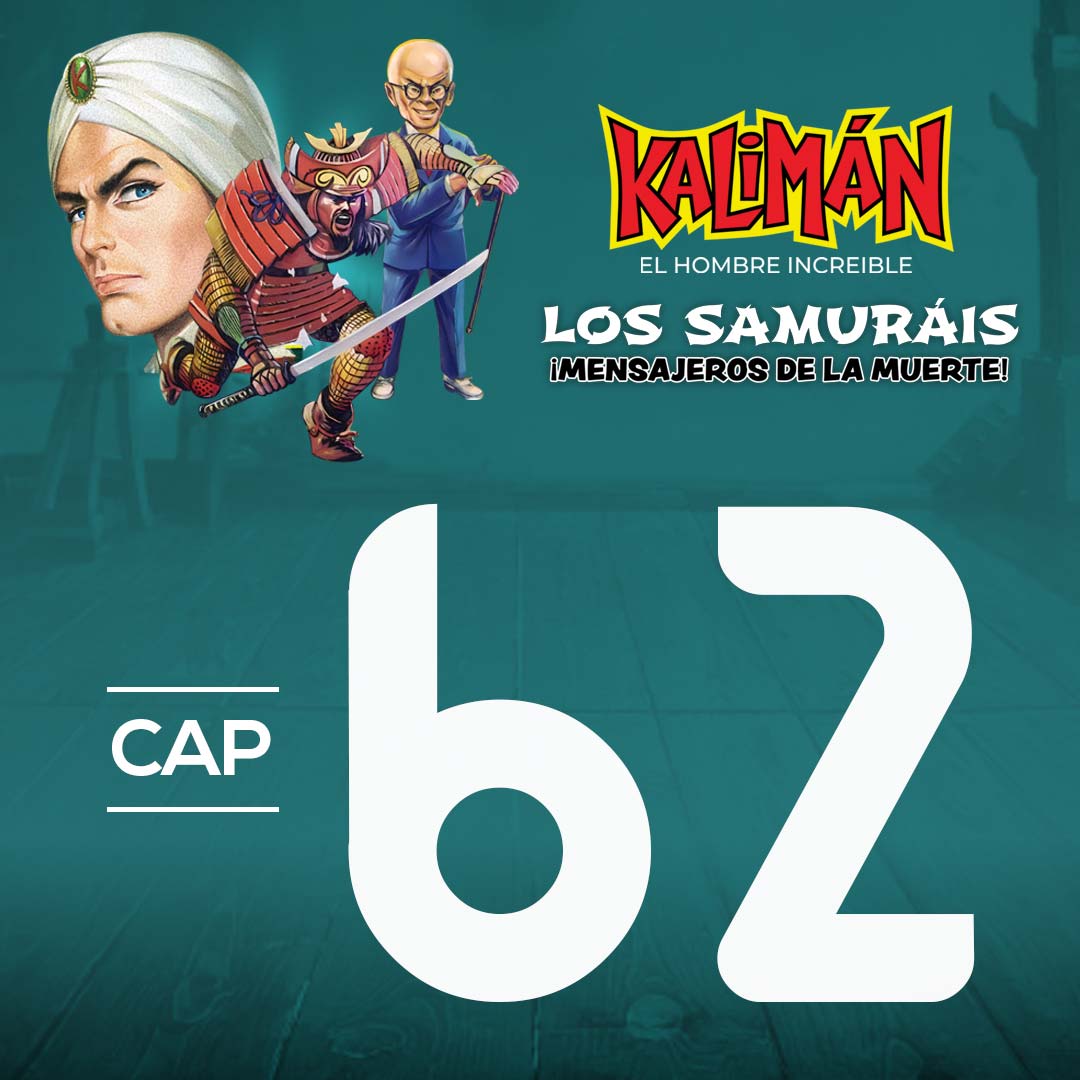 Kalimán, el hombre increíble: Los samuráis mensajeros de la muerte en RTVCPlay