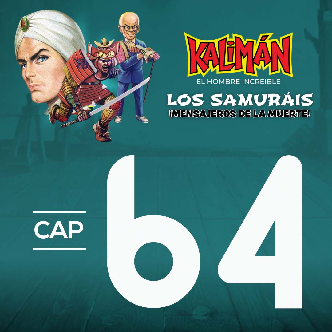 Kalimán, el hombre increíble: Los samuráis mensajeros de la muerte en RTVCPlay