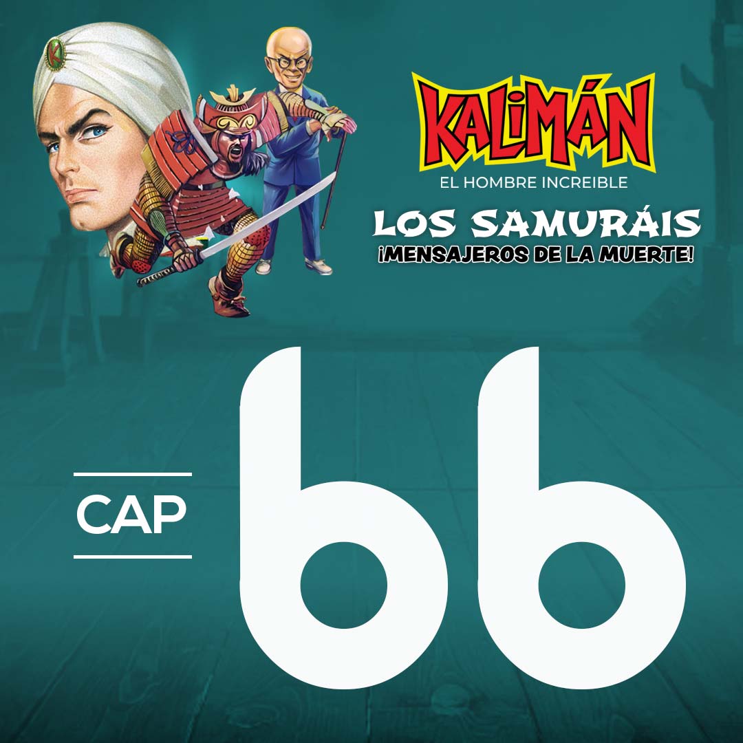 Kalimán, el hombre increíble: Los samuráis mensajeros de la muerte en RTVCPlay