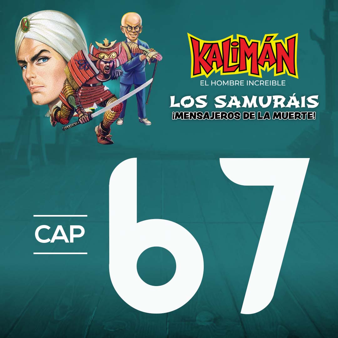 Kalimán, el hombre increíble: Los samuráis mensajeros de la muerte en RTVCPlay