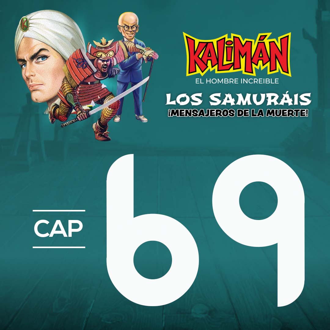 Kalimán, el hombre increíble: Los samuráis mensajeros de la muerte en RTVCPlay