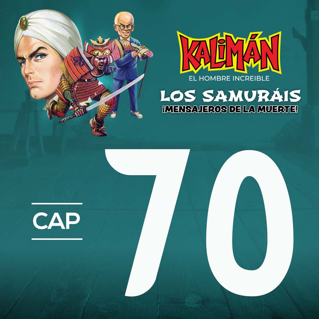 Kalimán, el hombre increíble: Los samuráis mensajeros de la muerte en RTVCPlay