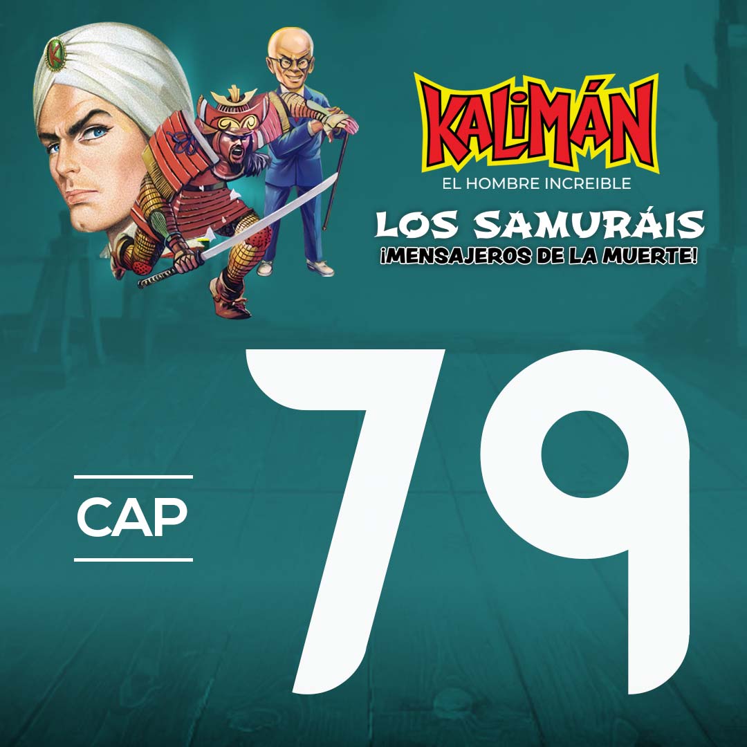 Kalimán, el hombre increíble: Los samuráis mensajeros de la muerte en RTVCPlay