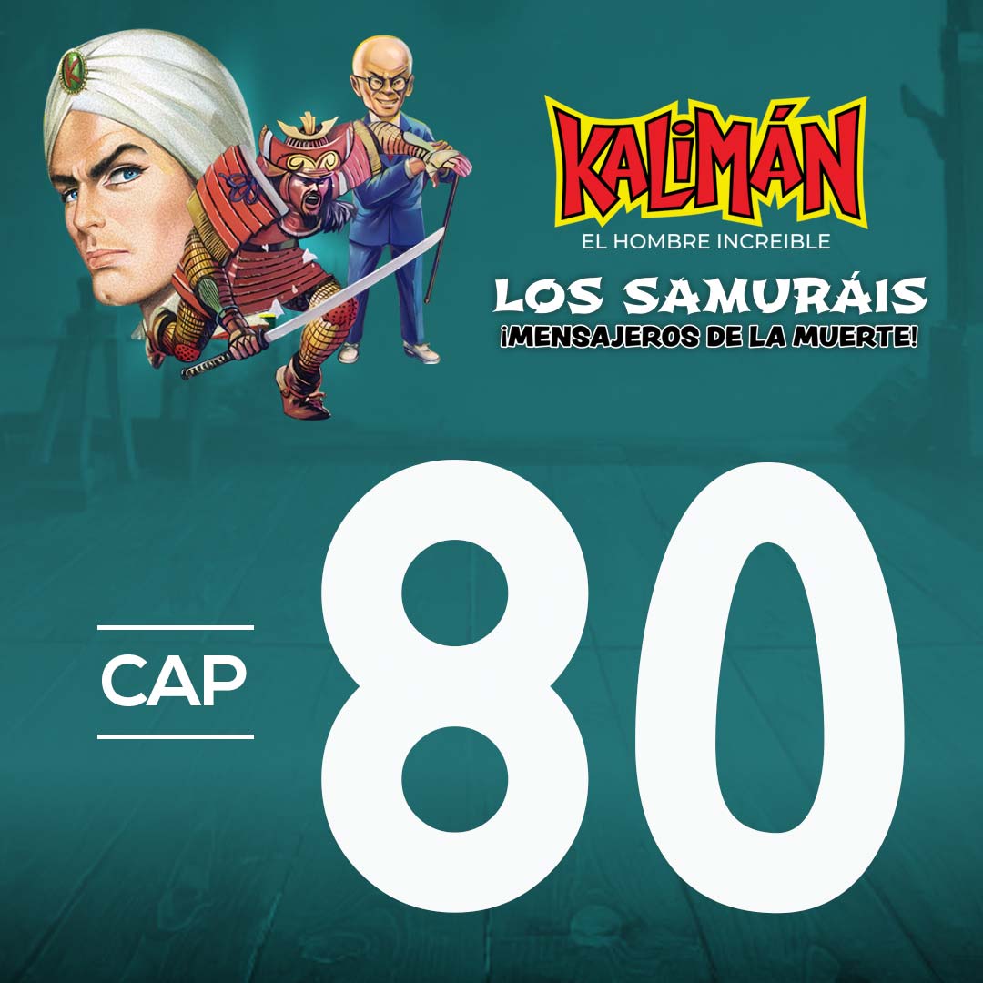 Kalimán, el hombre increíble: Los samuráis mensajeros de la muerte en RTVCPlay