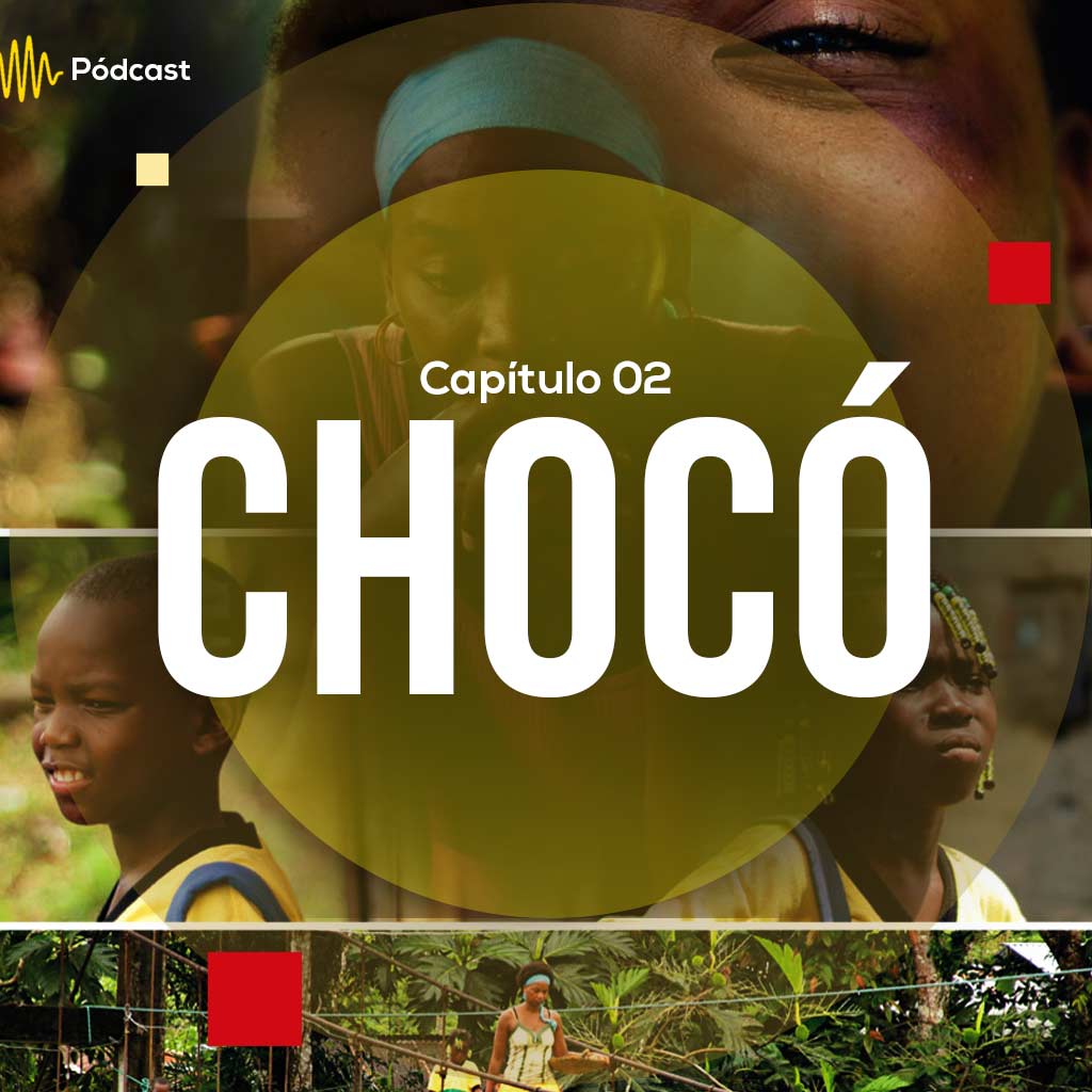 Escucha ahora el capítulo 2 de Hecho en Colombia Pódcast sobre la película Chocó