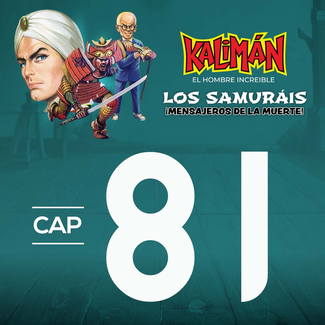 Kalimán, el hombre increíble: Los samuráis mensajeros de la muerte en RTVCPlay