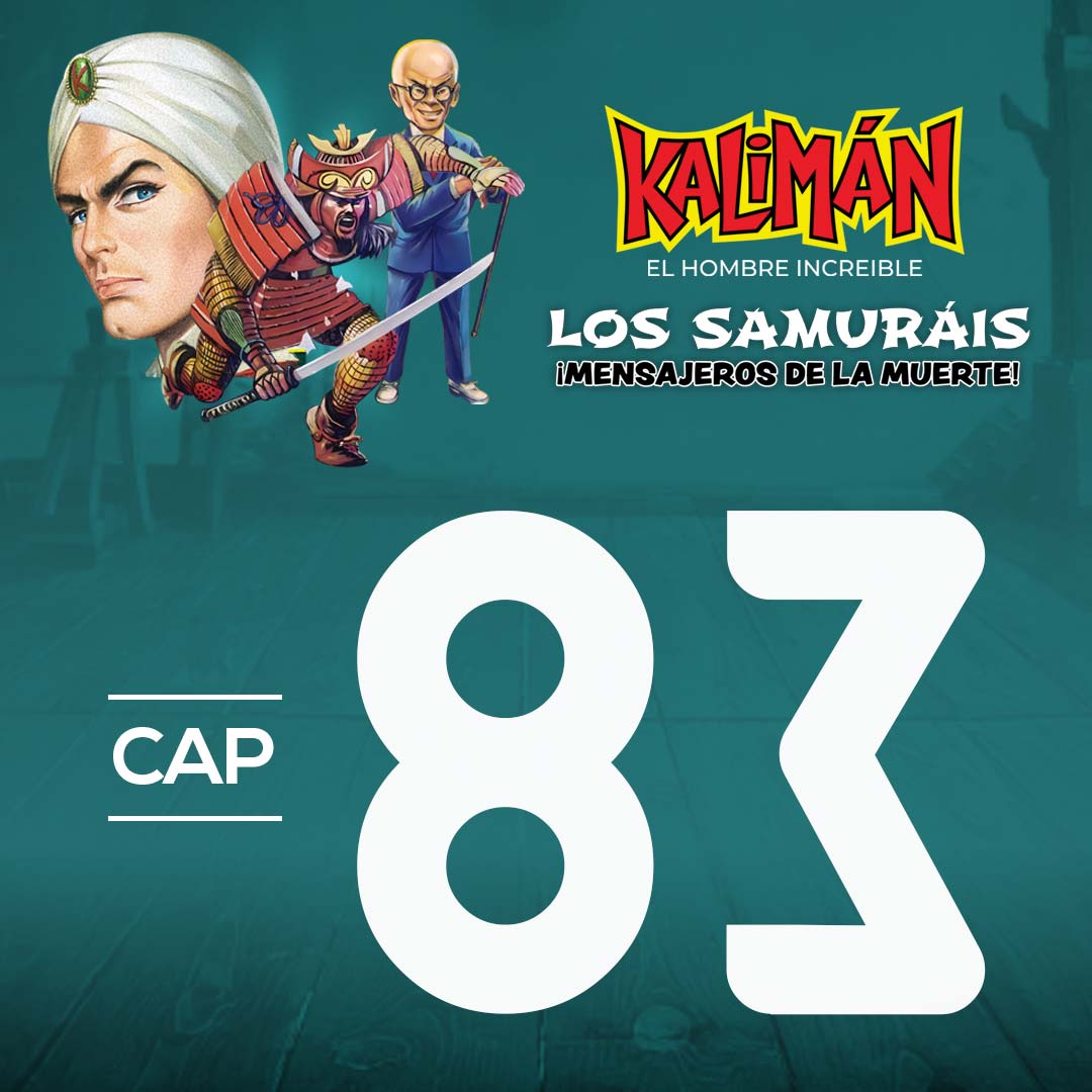 Kalimán, el hombre increíble: Los samuráis mensajeros de la muerte en RTVCPlay