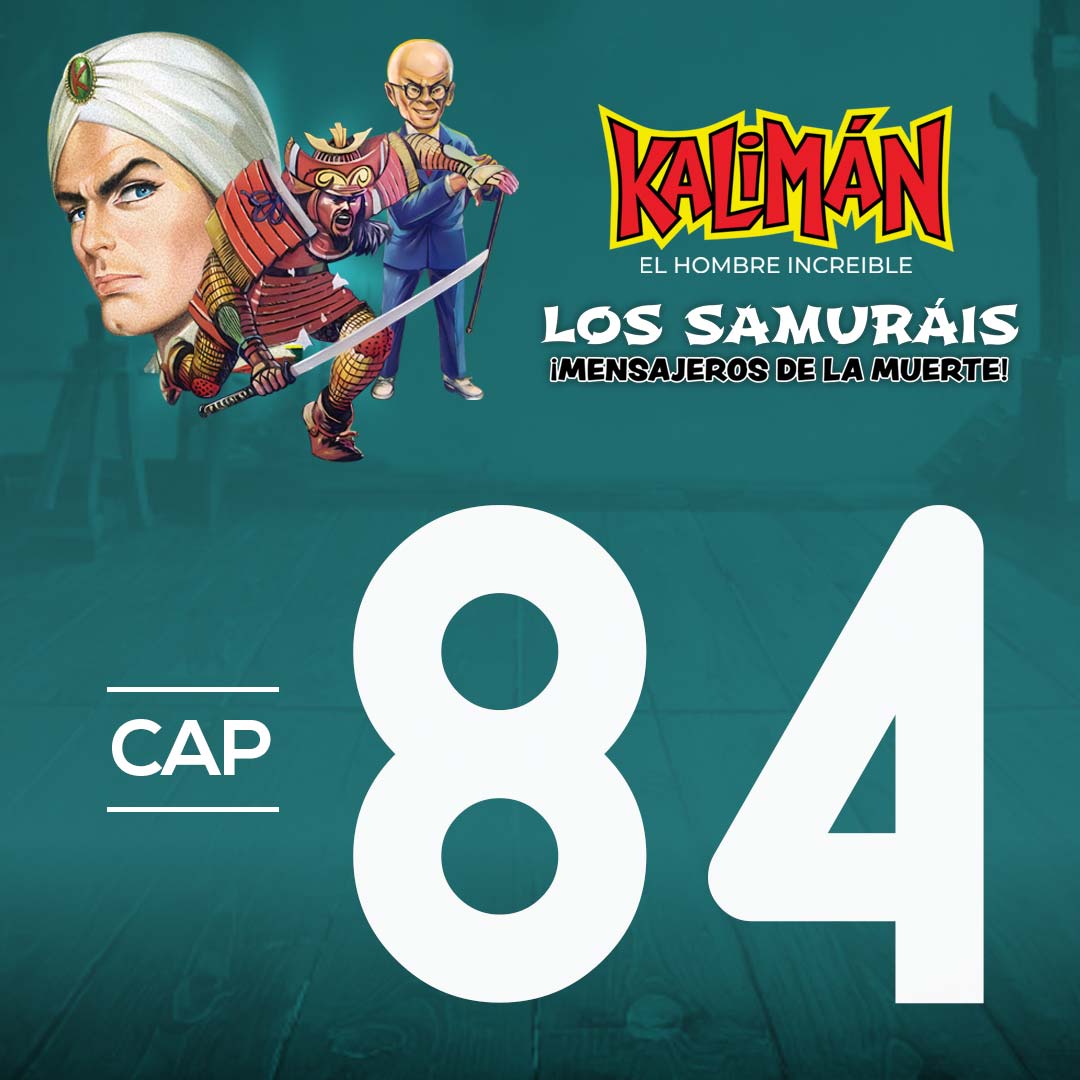 Kalimán, el hombre increíble: Los samuráis mensajeros de la muerte en RTVCPlay