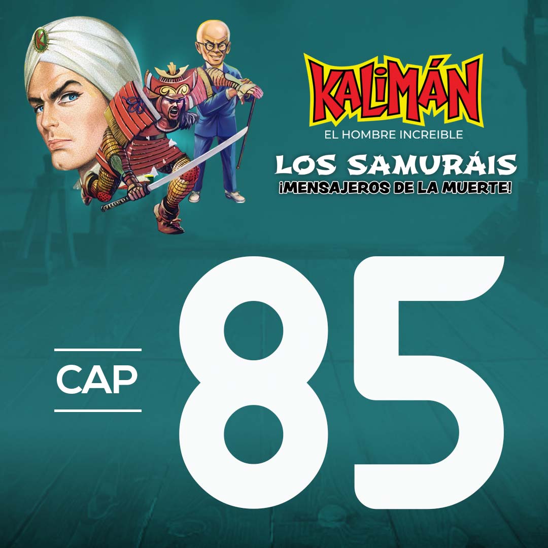 Kalimán, el hombre increíble: Los samuráis mensajeros de la muerte en RTVCPlay