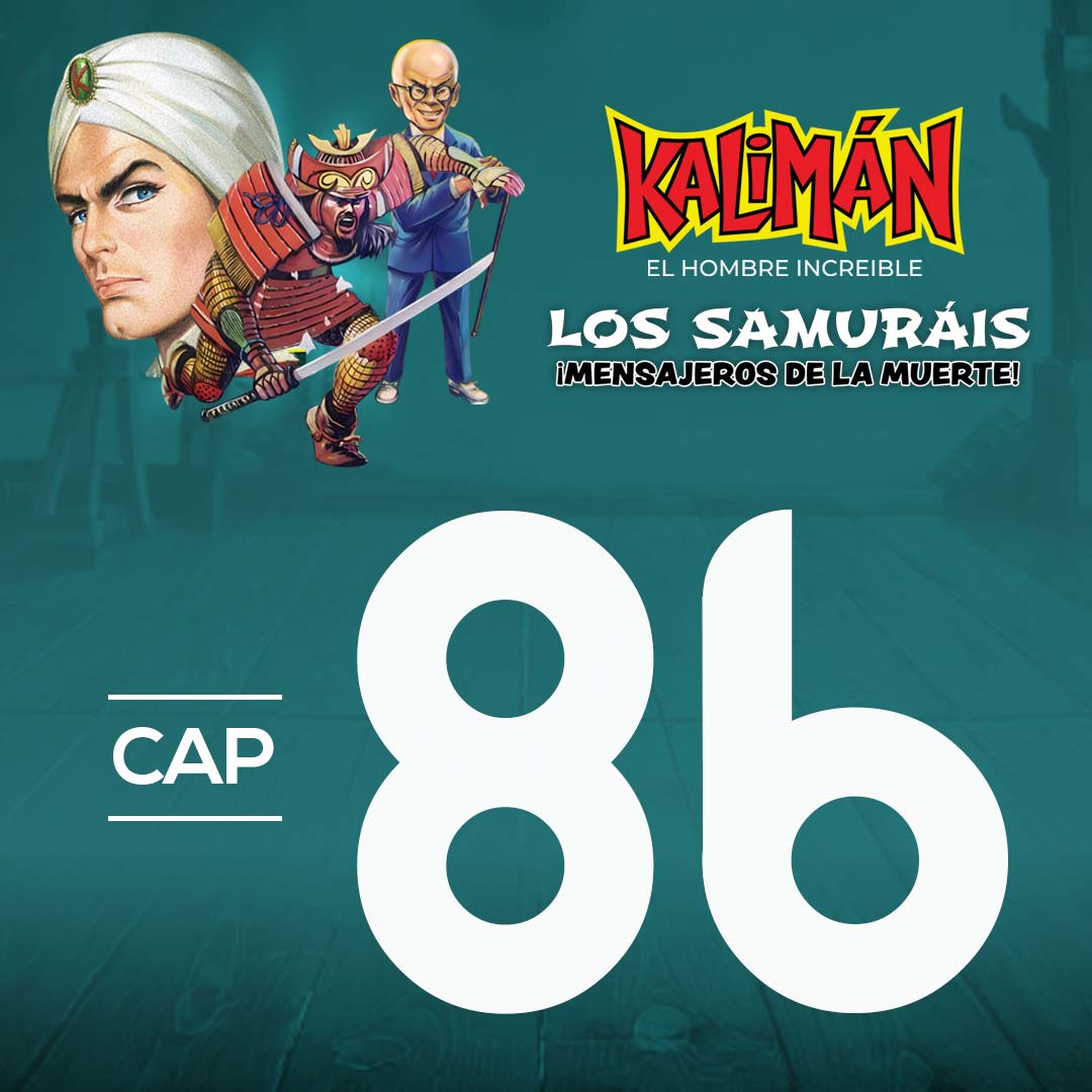 Kalimán, el hombre increíble: Los samuráis mensajeros de la muerte en RTVCPlay