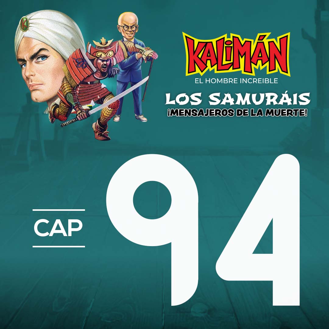 Kalimán, el hombre increíble: Los samuráis mensajeros de la muerte en RTVCPlay