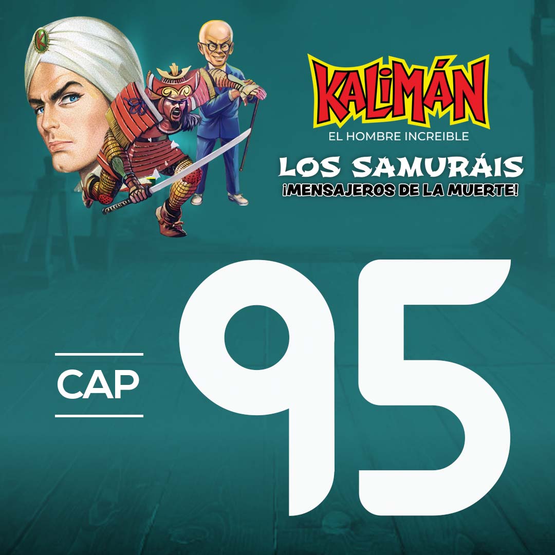 Kalimán, el hombre increíble: Los samuráis mensajeros de la muerte en RTVCPlay